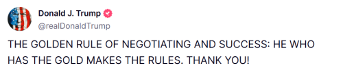 特朗普发表有关谈判的感悟：谁有黄金谁占主导